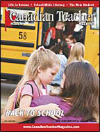 Canadian Teacher Magazine Fall 2007